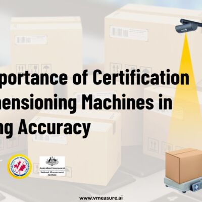 The Importance of Certification for Dimensioning Machines in Ensuring Accuracy