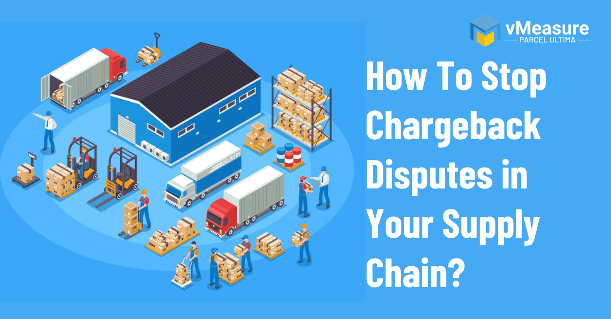 How To Stop Chargeback Disputes in Your Supply Chain-min